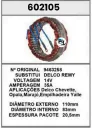 602105 EST. CHEVETTE, MARAJO, OPALA 30A 12V DELCO REMY