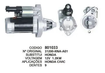 801033 MOTOR DE PARTIDA HONDA CIVIC 12V 1.2KW 9D HONDA