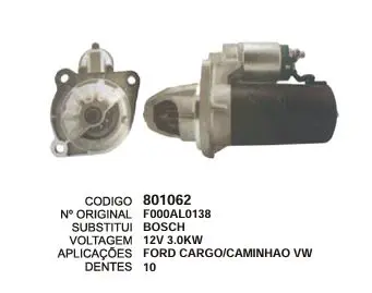 801062 MOTOR DE PARTIDA FORD CARGO,CAMINHAO VW 12V 10D BOSCH