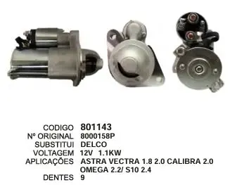 801143 MOTOR DE PARTIDA ASTRA,VECTRA,S10 DELCO 12V 9D DELCO