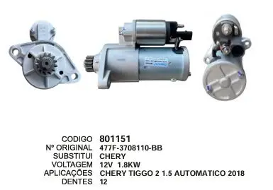 801151 MOTOR DE PARTIDA CHERRY TIGGO 2 1.5 AUTOMATICO 12V 12D