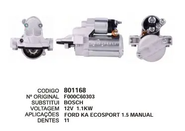 801168 MOTOR DE PARTIDA FORD KA ECOSPORT 12V 11D BOSCH