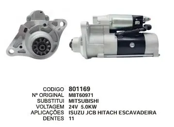 801169 MOTOR DE PARTIDA ISUZU JCB HITACHI ESCAVADEIRA MITSUBISHI 24V 11D