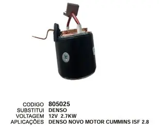 805025  BOB. DENSO MOTOR CUMMINS ISF2.8 12V