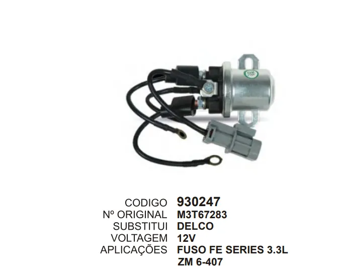 930247 RELE AUXILIAR FUSO FE SERIES .3L 12V ZM 6-407