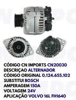 CN 20030 ALTERNADOR FH 1640 24V 150A BOSCH