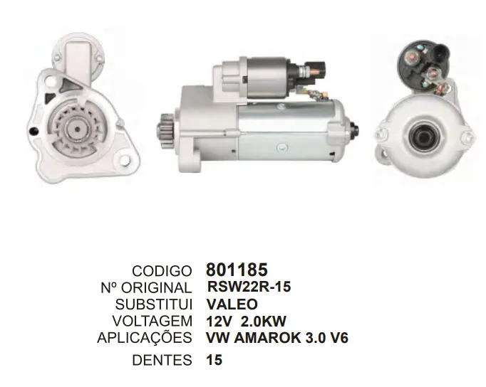 [801185] 801185 MOTOR DE PARTIDA VW,AMAROK 3.0 VS 15D 12V VALEO