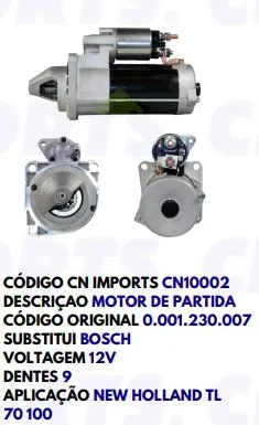 CN 10002 MOTOR DE PARTIDA BOSCH NEW HOLLAND TL 12V 9D