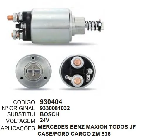 [930404] 930404 AUT. MBB MAXION JF, CASE, FORD CARGO 24V ZM 536