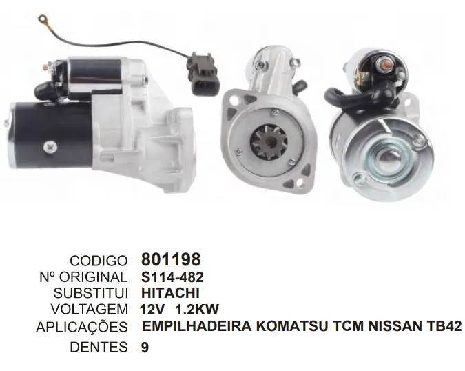 801198 MOTOR DE PARTIDA EMPILHADEIRA KOMATSU TCM NISSAN TB42 12V 9D HITACHI